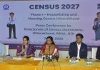 उत्तराखंड में जनगणना 2027 का पहला चरण कल से शुरू, घर-घर पहुंचेगी जानकारी एकत्र करने वाली टीम