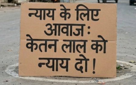 केतन लाल की नृशंस हत्या के खिलाफ धरना प्रदर्शन: न्याय की खातिर संघर्ष