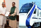 कुमाऊं के यात्रियों के लिए सांसद अजय भट्ट ने रेल मंत्री से वंदे भारत एक्सप्रेस की मांग की