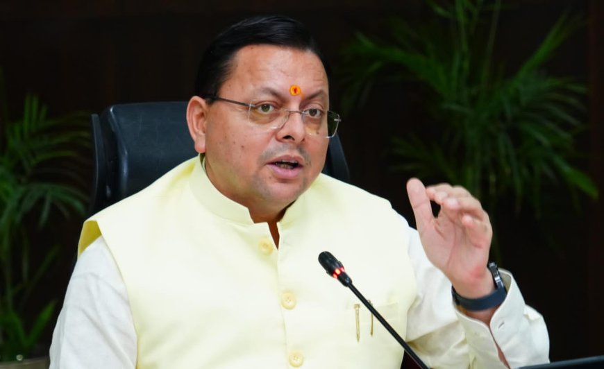 सीएम धामी ने मौसम विभाग की चेतावनी पर आपदा प्रबंधन एजेंसियों को दिए आवश्यक निर्देश